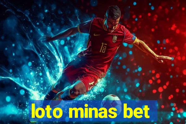 loto minas bet